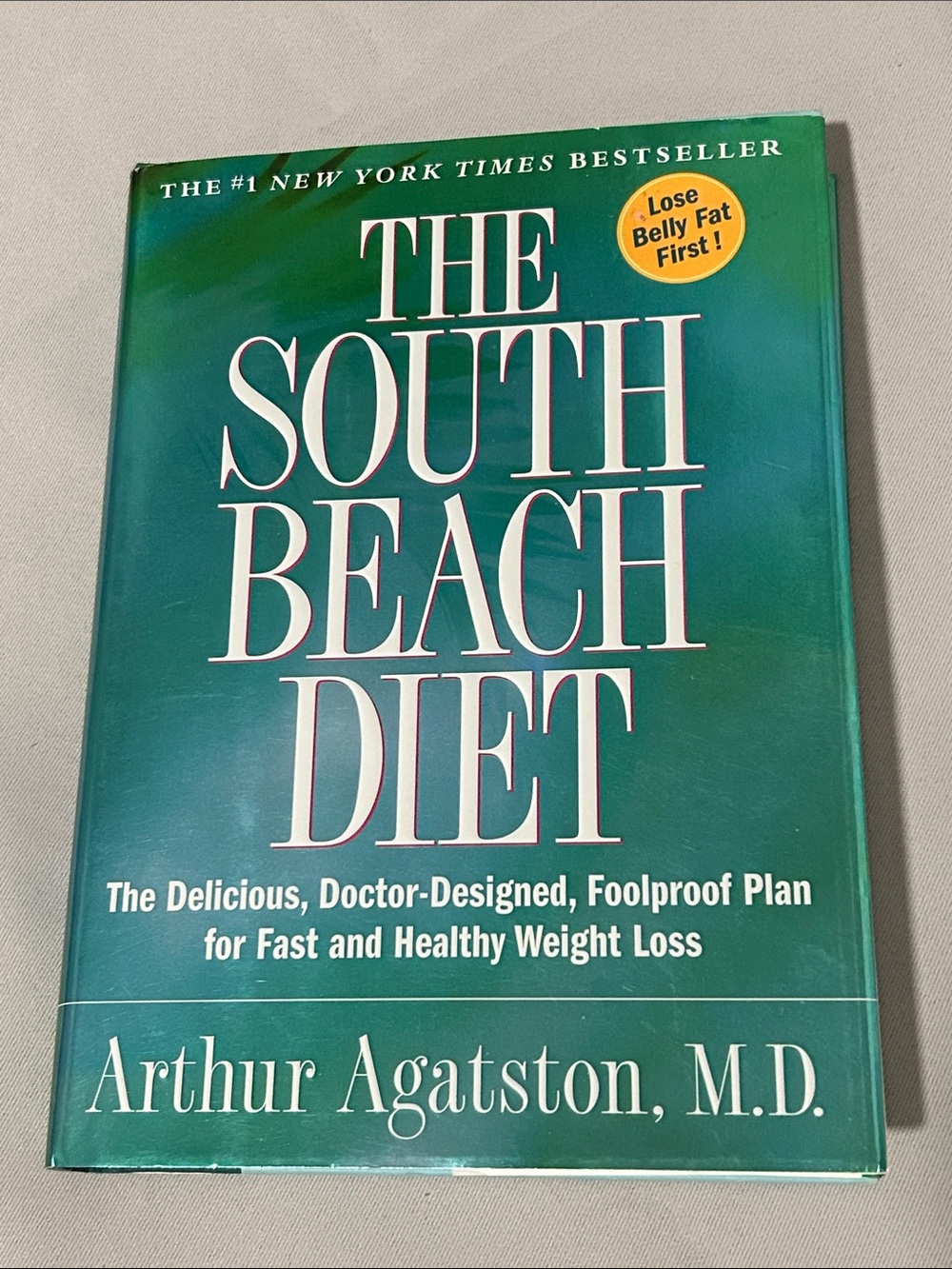 The South Beach Diet by Arthur Agatston, M.D - Hardcover (Diet/weight loss)